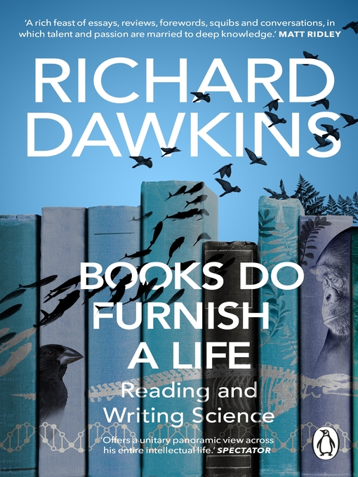 Title details for Books do Furnish a Life by Richard Dawkins - Wait list